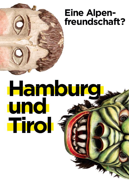 Plakatmotiv Hamburg und Tirol - eine Alpenfreundschaft? – © MARKK: Design: Studio Nikiò Plakatmotiv Hamburg und Tirol - eine Alpenfreundschaft?